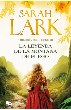 59225-LA LEYENDA DE LA MONTAÑA DE FUEGO
