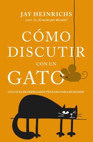 41585-COMO DISCUTIR CON UN GATO