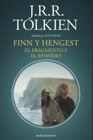 54681-FINN Y HENGEST : EL FRAGMENTO Y EL EPISODIO