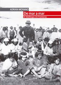 20115-DE MAR A MAR EL WALLMAPU SIN FRONTERAS
