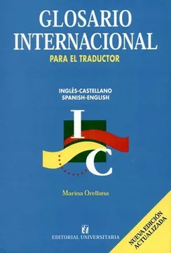 41651-GLOSARIO INTERNACIONAL PARA EL TRADUCTOR INGLES-ESPAÑOL