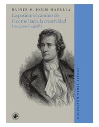 8199-LA PASION : EL CAMINO DE GOETHE HACIA LA CREATIVIDAD
