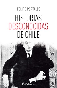 13556-HISTORIAS DESCONOCIDAS DE CHILE