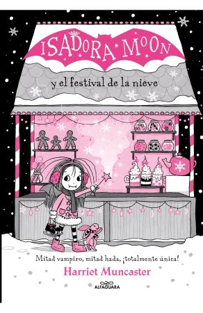 55597-ISADORA MOON : Y EL FESTIVAL DE LA NIEVE