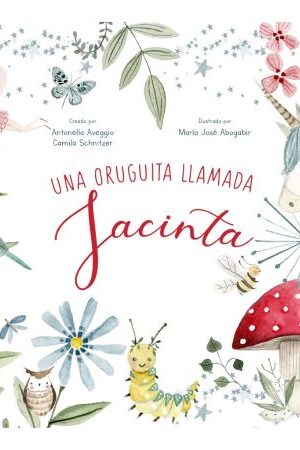 59193-UNA ORUGUITA LLAMADA JACINTA