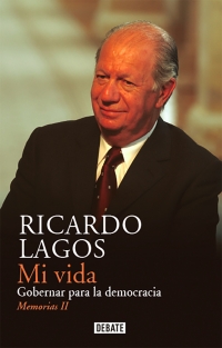 6336-MI VIDA : RICARDO LAGOS