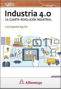 24208-INDUSTRIA 4.0 : LA CUARTA REVOLUCION INDUSTRIAL