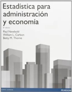 17827-ESTADISTICA PARA ADMINISTRACION Y ECONOMIA / 8 ED.