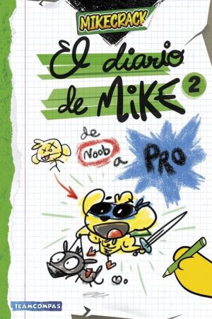 58954-EL DIARIO DE MIKE 2 : DE NOOB A PRO