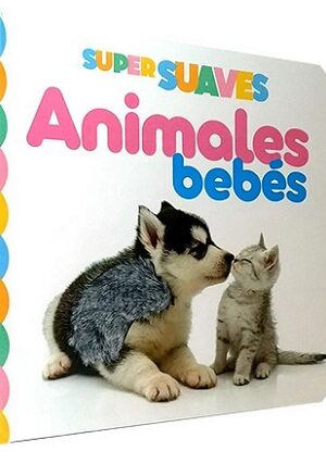 59781-SUPER SUAVES : ANIMALES BEBES