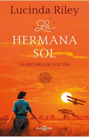 59941-LA HERMANA SOL : LA HISTORIA DE ELECTRA