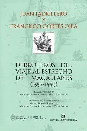60182-DERROTEROS DEL VIAJE AL ESTRECHO DE MAGALLANES (1557-1559)