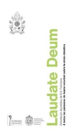 59709-LAUDATE DEUM : EXHORTACION APOSTOLICA DE S.S FRANCISCO A TODAS LAS PERSONAS DE BUENA VOLUNTAD SOBRE LA CRISIS CLIMATICA