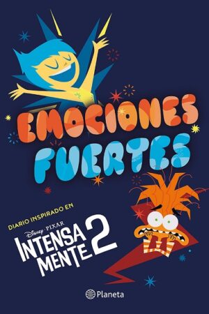 59680-EMOCIONES FUERTES : DIARIO INSPIRADO EN INTENSAMENTE 2