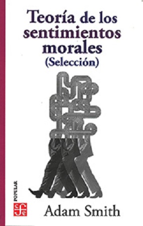 45898-TEORIA DE LOS SENTIMIENTOS MORALES (SELECCION)