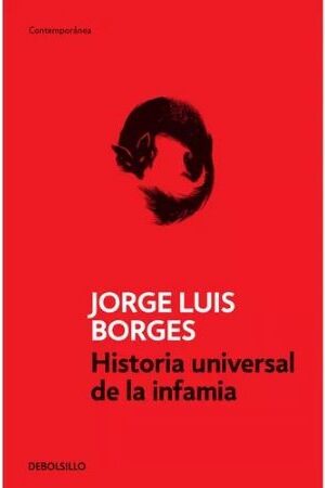 60004-HISTORIA UNIVERSAL DE LA INFAMIA
