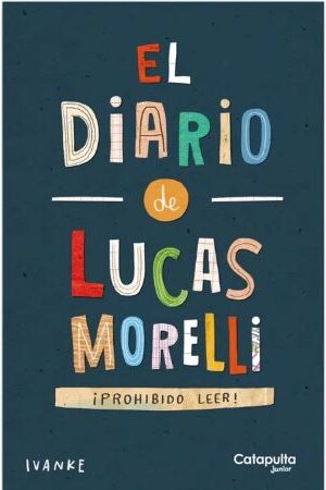59645-EL DIARIO DE LUCAS MORELLI