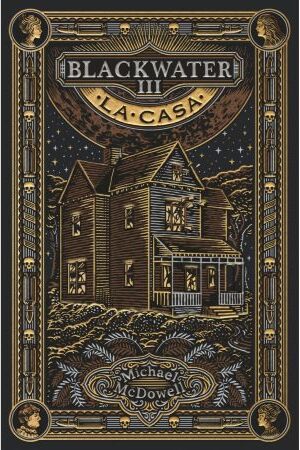 59091-BLACKWATER III : LA CASA