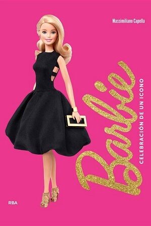 60672-BARBIE : CELEBRACION DE UN ICONO