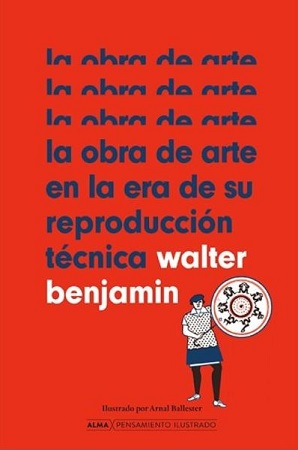 60357-LA OBRA DE ARTE EN LA ERA DE SU REPRODUCCION TECNICA