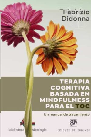 36049-TERAPIA COGNITIVA BASADA EN MINDFULNESS PARA EL TOC