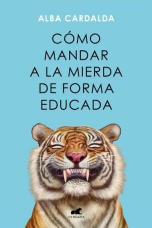 60491-COMO MANDAR A LA MIERDA DE FORMA EDUCADA