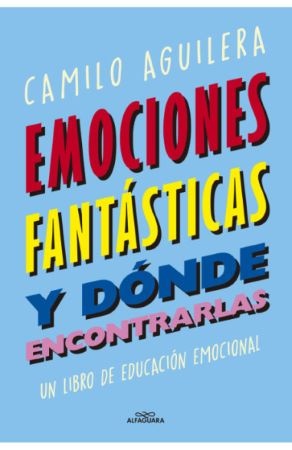 45800-EMOCIONES FANTASTICAS Y DONDE ENCONTRARLAS