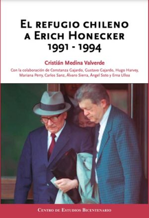 60410-EL REFUGIO CHILENO DE ENRICH HONECKER 1991-1995