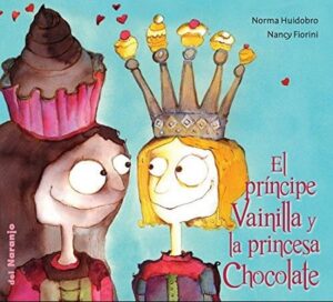 60392-EL PRINCIPE VAINILLA Y LA PRINCESA CHOCOLATE