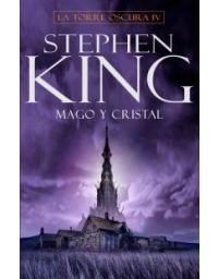 8775-MAGO Y CRISTAL : LA TORRE OSCURA 4