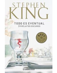 11291-TODO ES EVENTUAL : 14 RELATOS OSCUROS