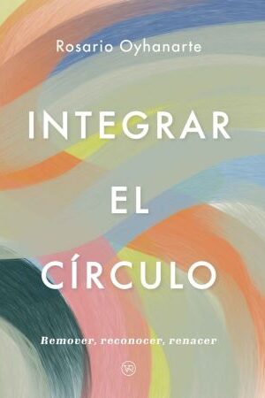 60704-INTEGRAR EL CIRCULO REMOVER, RECONOCER, RENACER