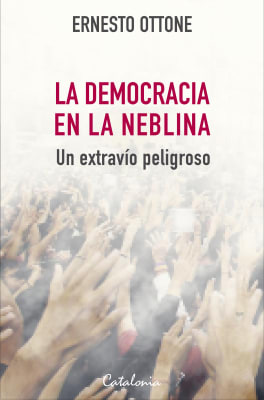 15388-LA DEMOCRACIA EN LA NEBLINA