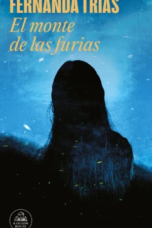 60858-EL MONTE DE LAS FURIAS