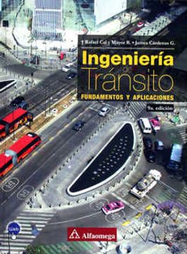 35383-INGENIERIA DE TRANSITO / FUNDAMENTOS Y APLICACIONES