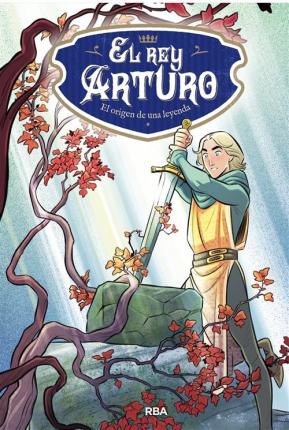 19501-REY ARTURO, EL / ORIGEN DE UNA LEYENDA