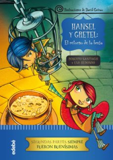 25564-HANSEL Y GRETEL : EL RETORNO DE LA BRUJA