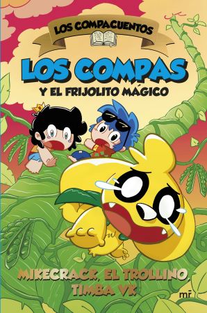 61088-LOS COMPAS Y EL FRIJOLITO MAGICO : LOS COMPACUENTOS 2