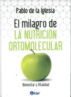 17777-EL MILAGRO DE LA NUTRICION ORTOMOLECULAR