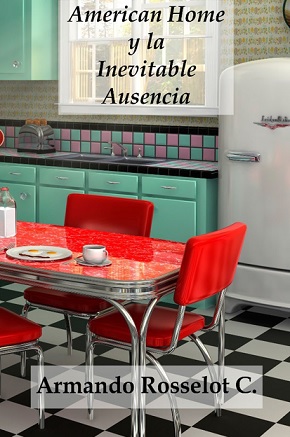 61239-AMERICAN HOME Y LA INEVITABLE AUSENCIA