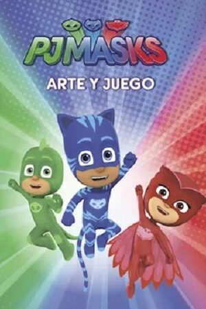 46972-PJ MASKS: ARTE Y JUEGO