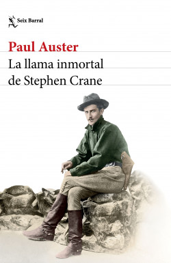 27245-LA LLAMA INMORTAL DE STEPHEN CRANE