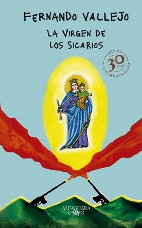 61641-LA VIRGEN DE LOS SICARIOS