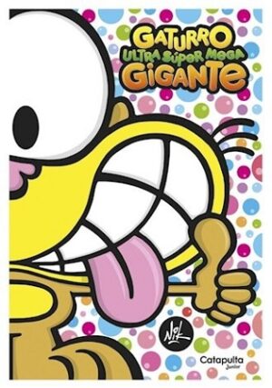 61913-GATURRO ULTRA SUPER MEGA GIGANTE - RELANZAMIENTO